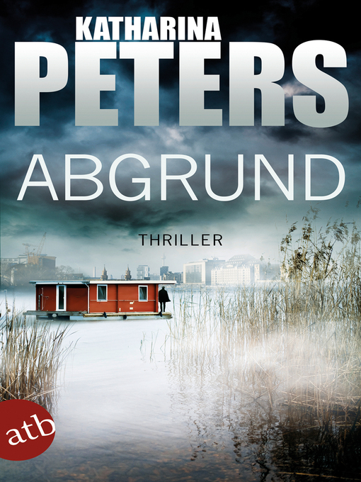 Title details for Abgrund by Katharina Peters - Available